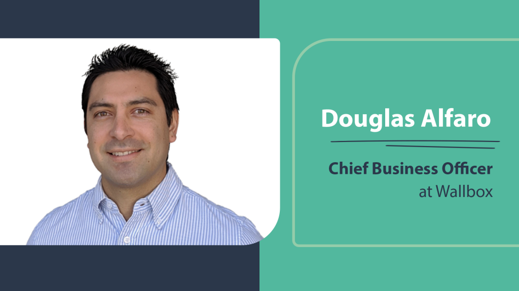 Douglas Alfaro and his role is Chief Business Officer